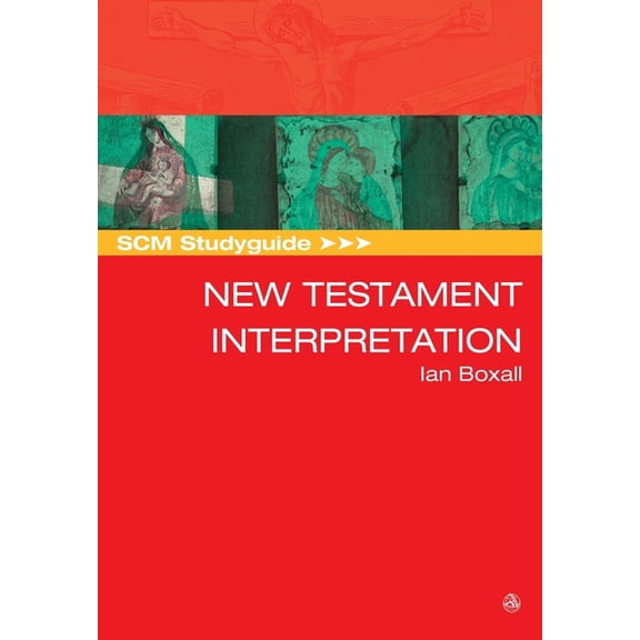 Scm Study Guide SCM Studyguide: New Testament Interpretation, (Paperback)