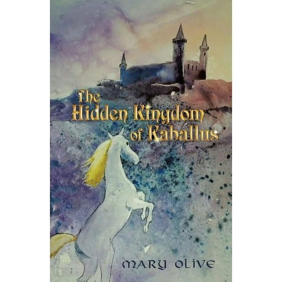 The Hidden Kingdom of Kaballus (Paperback)