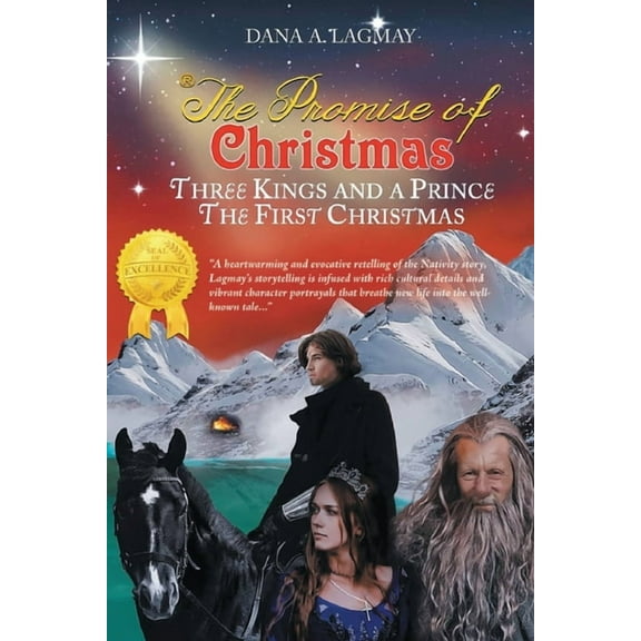 The Promise of Christmas: Three Kings and A Prince, The First Christmas, (Paperback)