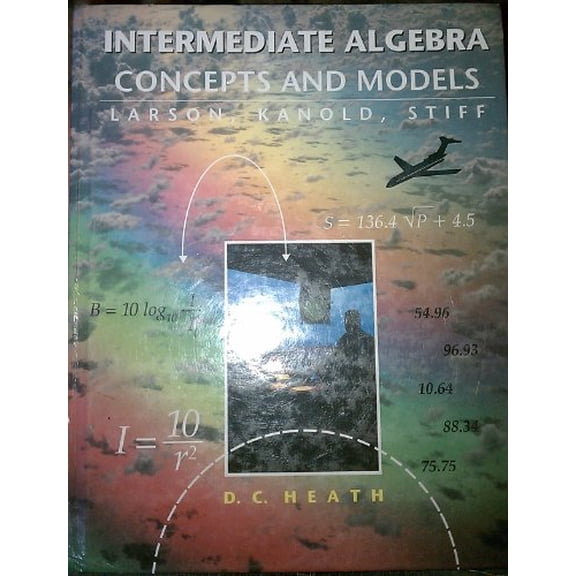 Pre-Owned Intermediate Algebra: Concepts and Models (Dch Larson Algebra 93), 9780669360752, 0669360759, Hardcover, First Edition edition