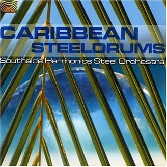 Jamaican Steel Band - Steel Drums of the Caribbean: Calypso