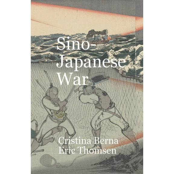 Sino-Japanese War, (Paperback)