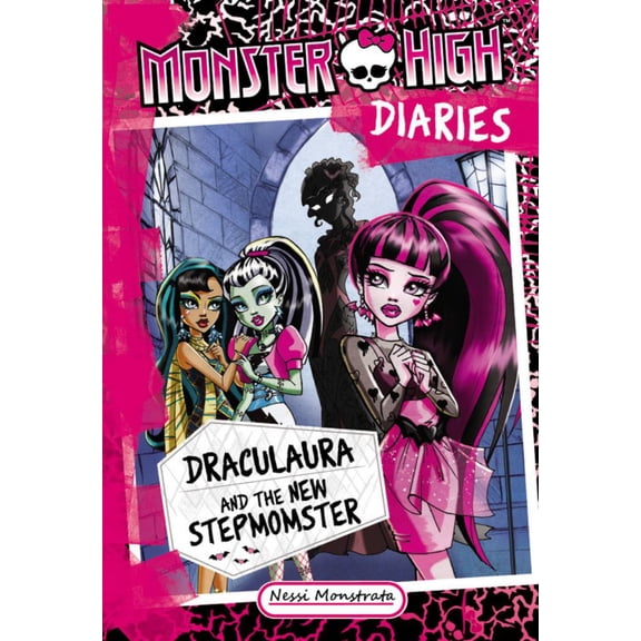 Monster High Diaries: Draculaura and the New Stepmomster (Hardcover)
