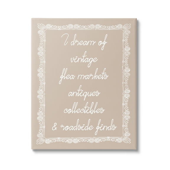 Stupell Industries Dream of Antiques Phrase Inspirational Painting Gallery Wrapped Canvas Art Print Wall Art, 16 x 20