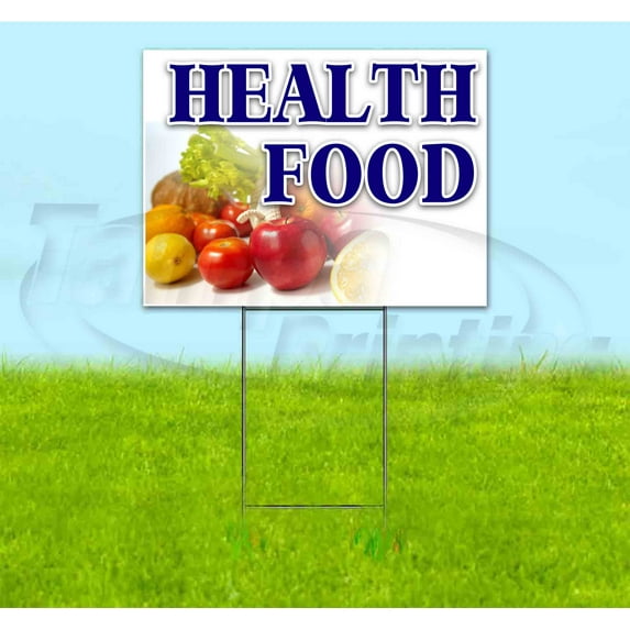 Health Food (18" x 24") Yard Sign, Includes Metal Step Stake