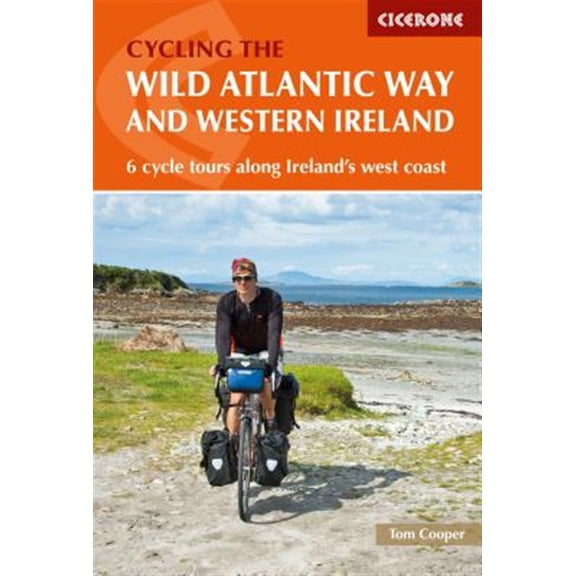 Pre-Owned Cycling the the Wild Atlantic Way and Western Ireland: 6 Cycle Tours Along Ireland's West Coast (Paperback) 1852849096 9781852849092