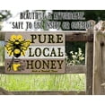 thumbnail image 4 of Metal Sign - Pure Local Honey - Durable Metal Sign - Use Indoor/Outdoor - Makes a Great Honey Store Sign and Gift for Bee Farm Owners Under $25 (12" x 18"), 4 of 5