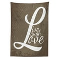 thumbnail image 3 of Ambesonne Live Laugh Love Tablecloth Rectangular Table Cover, Motivation Word, 60"x90", Brown White Pale Brown, 3 of 4