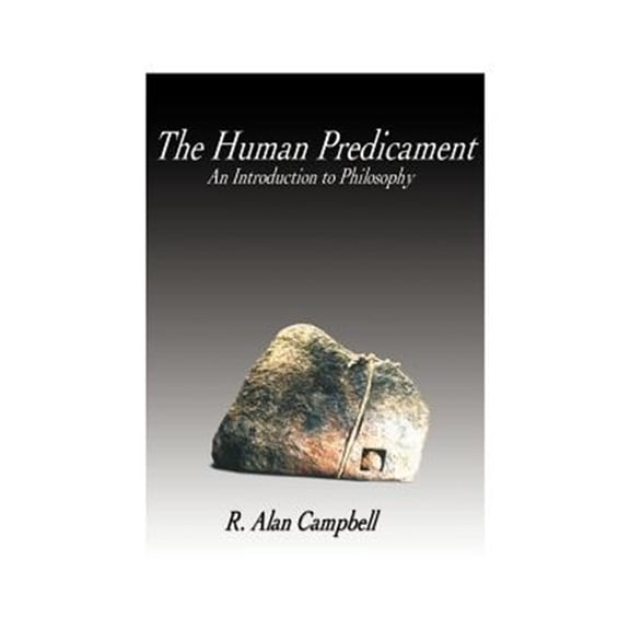 Pre-Owned The Human Predicament: An Introduction to Philosophy, (Paperback)