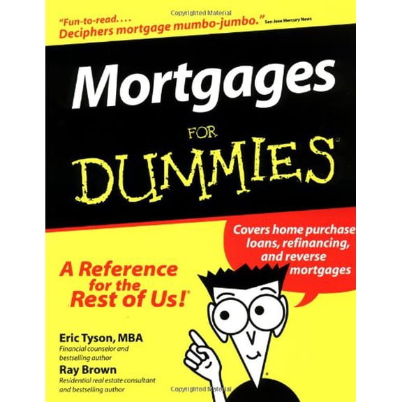Pre-Owned Mortgages for Dummies (For Dummies (Computer/Tech)) Paperback