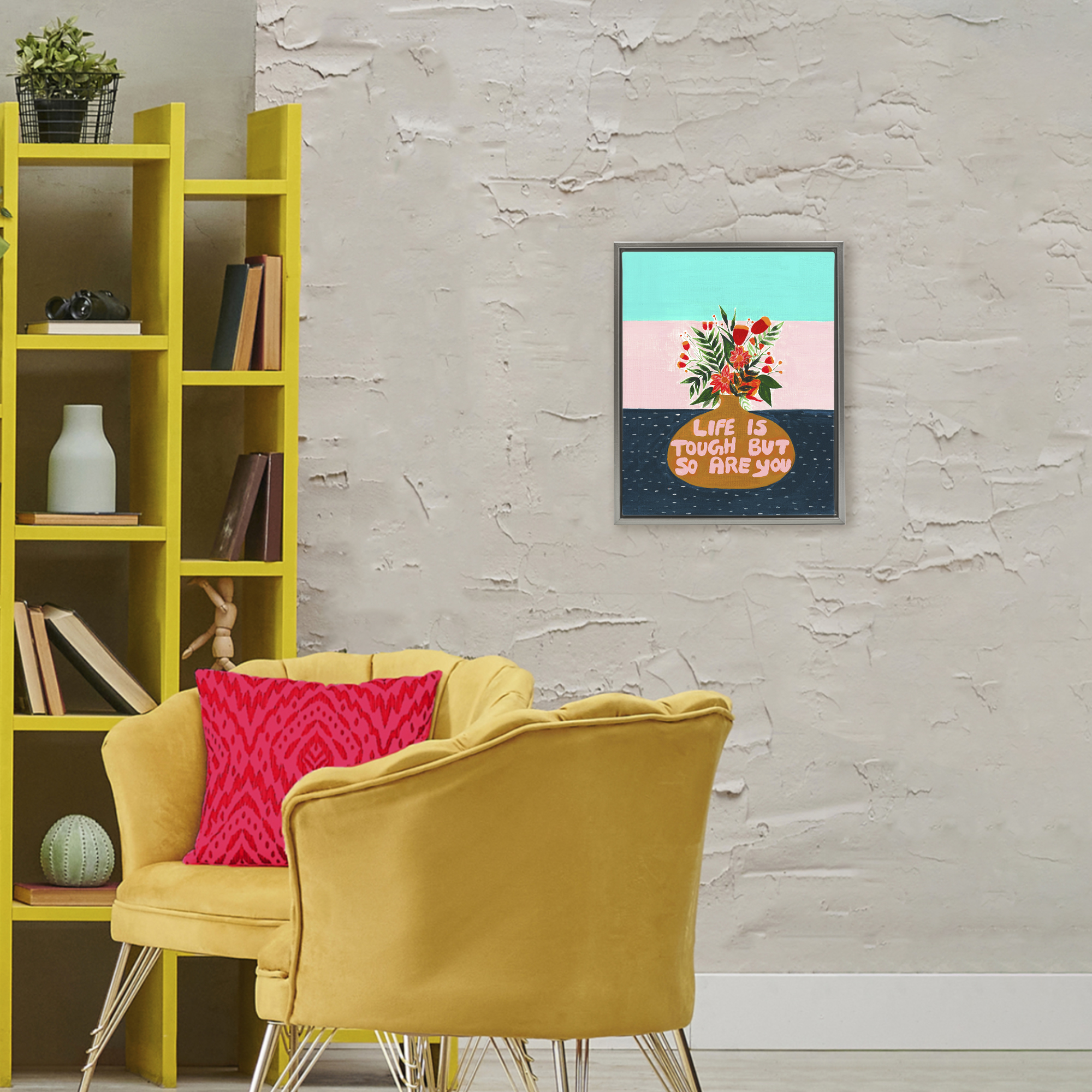 Life Tough So Are You Gray Framed Floater Canvas Wall Art, design by Nabeela Rumi