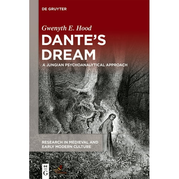 Research in Medieval and Early Modern Cu Dante's Dream: A Jungian Psychoanalytical Approach, Book 30, (Hardcover)