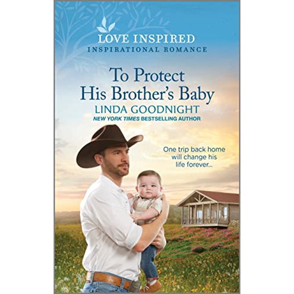 Pre-Owned To Protect His Brother's Baby: An Uplifting Inspirational Romance (Mass Market Paperback) 1335596860 9781335596864