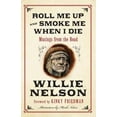 thumbnail image 1 of Pre-Owned Roll Me Up and Smoke Me When I Die: Musings from the Road (Hardcover) 0062193643 9780062193643, 1 of 1
