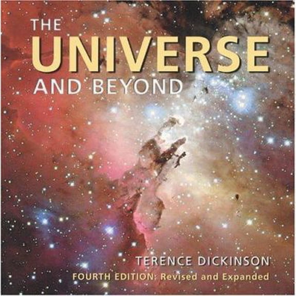 Pre-Owned The Universe and Beyond (Hardcover) 1552979377 9781552979372