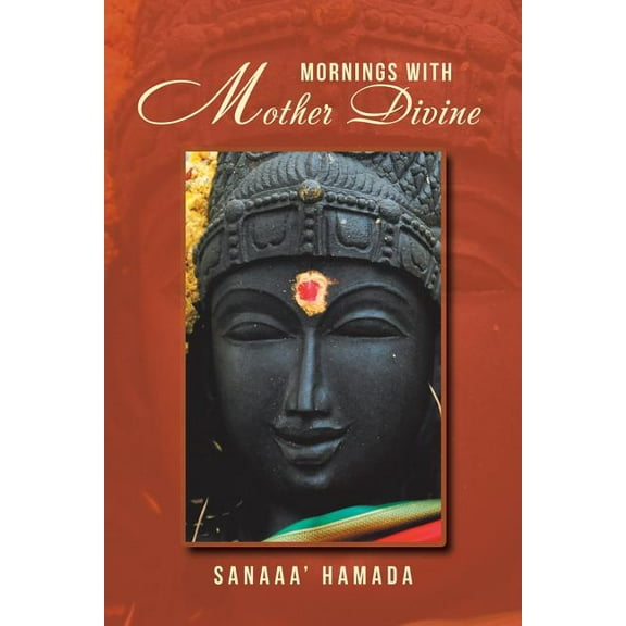 Mornings with Mother Divine, (Paperback)