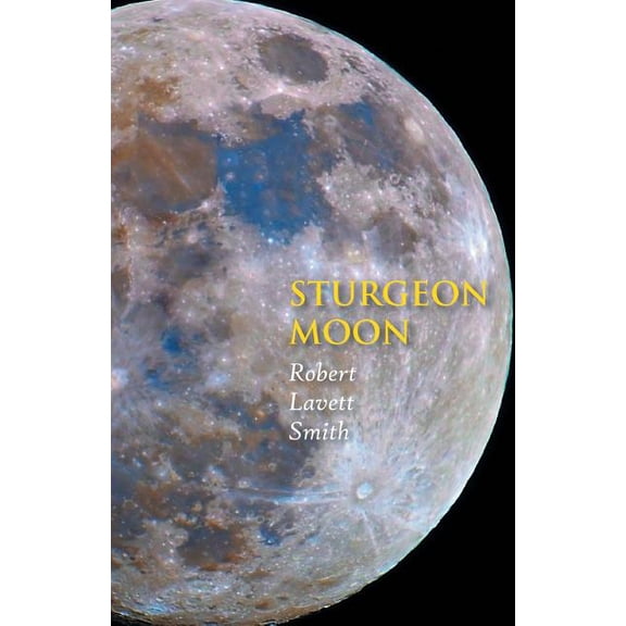 Sturgeon Moon, (Paperback)
