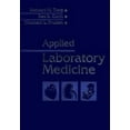 thumbnail image 1 of Pre-Owned Applied Laboratory Medicine (Paperback) 0721664741 9780721664743, 1 of 1