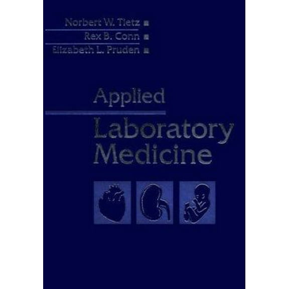 Pre-Owned Applied Laboratory Medicine (Paperback) 0721664741 9780721664743