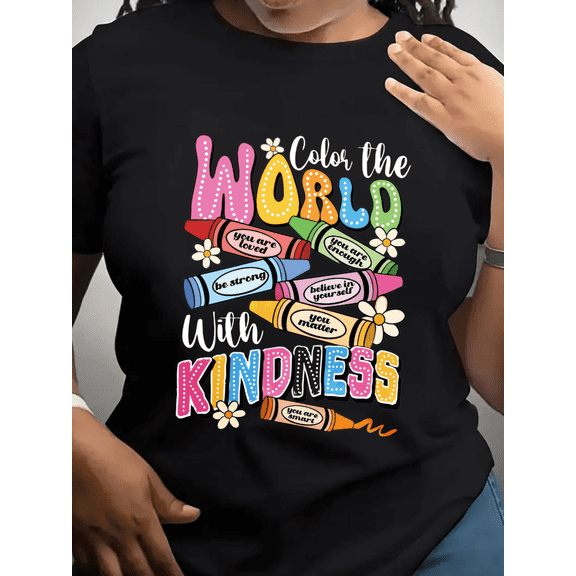 Color The World With Kindness Inspirational T-Shirt For Women Girls. Positive Affirmations