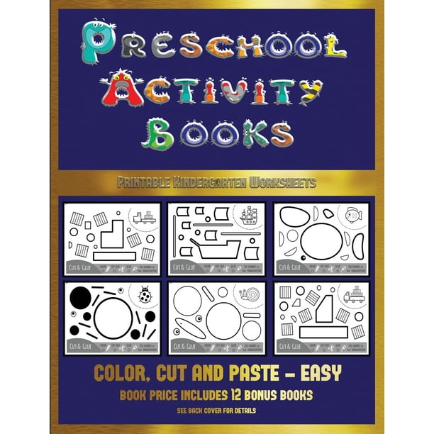 Printable Kindergarten Worksheets: Printable Kindergarten Worksheets ( Preschool Activity Books - Easy) : 40 Black And White Kindergarten Activity Sheets Designed To Develop Visuo-Perceptual Skills In Preschool Children. (Series #14) (Paperback ...