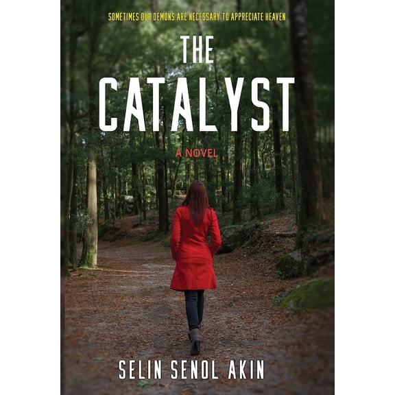 Pre-Owned The Catalyst (Hardcover) 1735487406 9781735487403