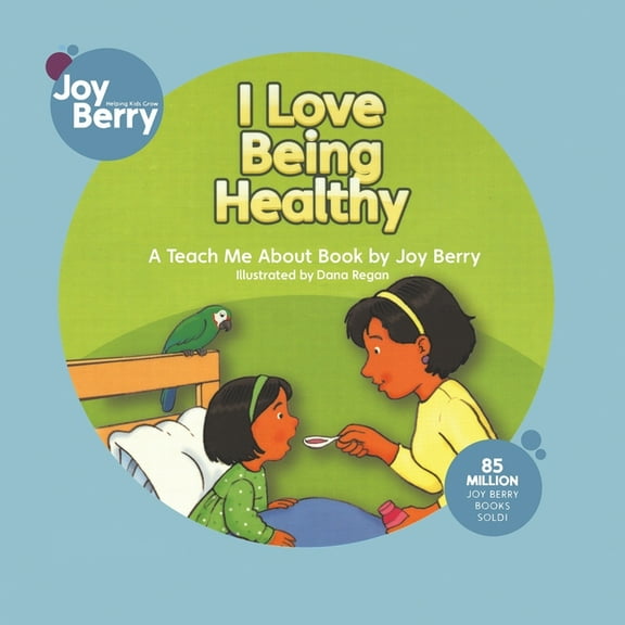 I Love Being Healthy, (Paperback)