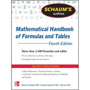 Pre-Owned Schaum's Outlines: Mathematical Handbook of Formulas and Tables (Paperback 9780071548557) by Murray R Spiegel, Seymour Lipschutz, John Liu