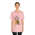 thumbnail image 4 of Be Kind Bee Cool Unisex Jersey Short Sleeve Bella Canvas  Tee, 4 of 12