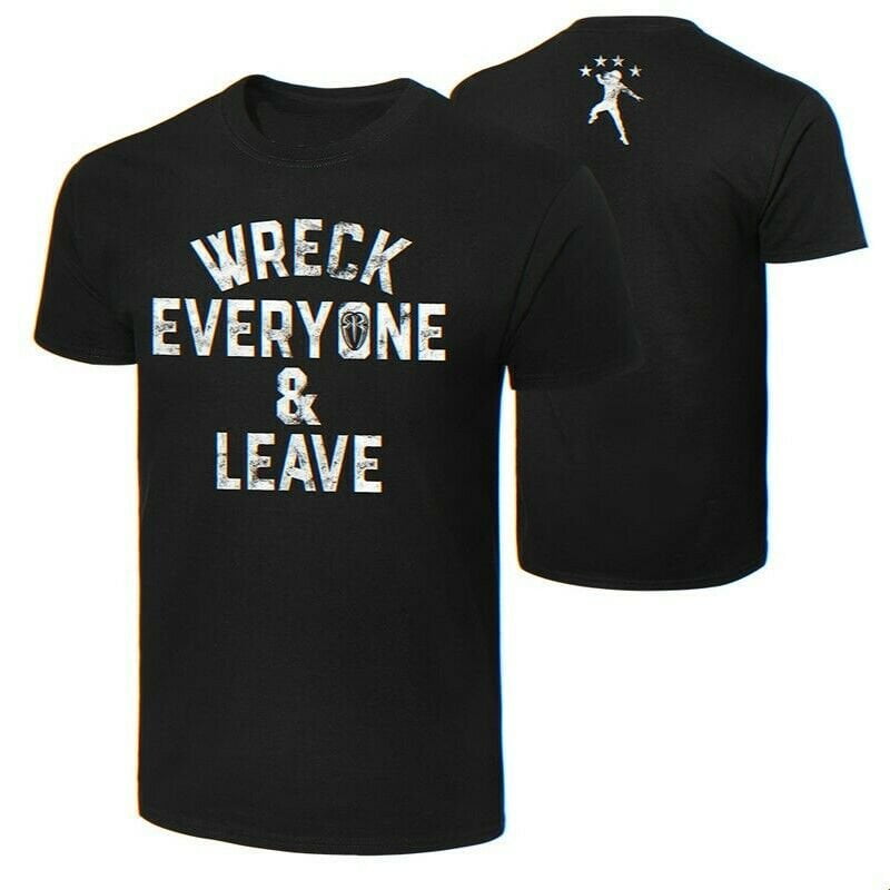 wreck everyone and leave roman reigns shirt
