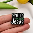 thumbnail image 3 of Y'All Need Jesus Pin for Backpack Funny Jesus Button Pins for Hat Decorations Christian Lapel Pins for Clothes Bag Accessories for Christian Religious Cross Brooch Metal Enamel Pin Badge, 3 of 8