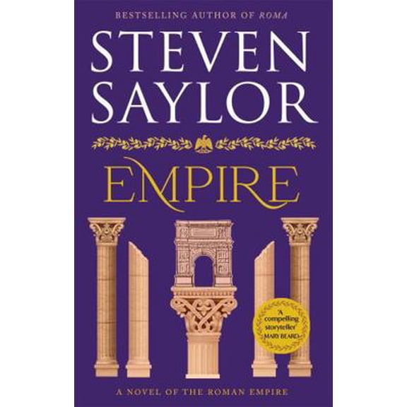 Pre-Owned Empire: An Epic Novel of Ancient Rome (Paperback) 184901602X 9781849016025