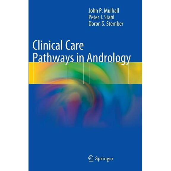 Clinical Care Pathways in Andrology, (Hardcover)