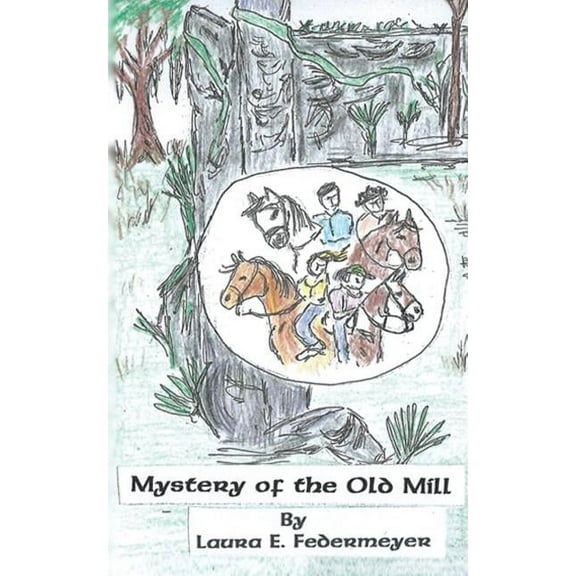 Mystery of the Old Mill, (Paperback)
