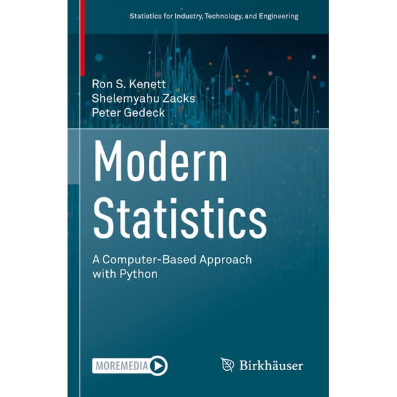 Statistics for Industry, Technology, and Modern Statistics: A Computer-Based Approach with Python, (Paperback)