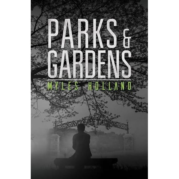 Parks and Gardens (Hardcover)