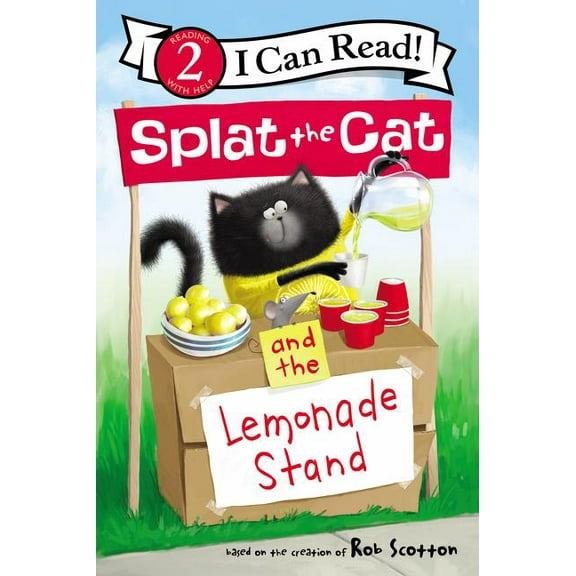 I Can Read Level 2 Splat the Cat and the Lemonade Stand, (Hardcover)