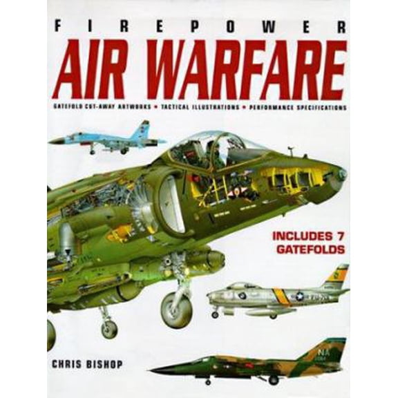 Pre-Owned Firepower: Air Warfare (Hardcover) 0785810889 9780785810889