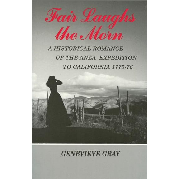 Fair Laughs the Morn, A Historical Romance, (Paperback)