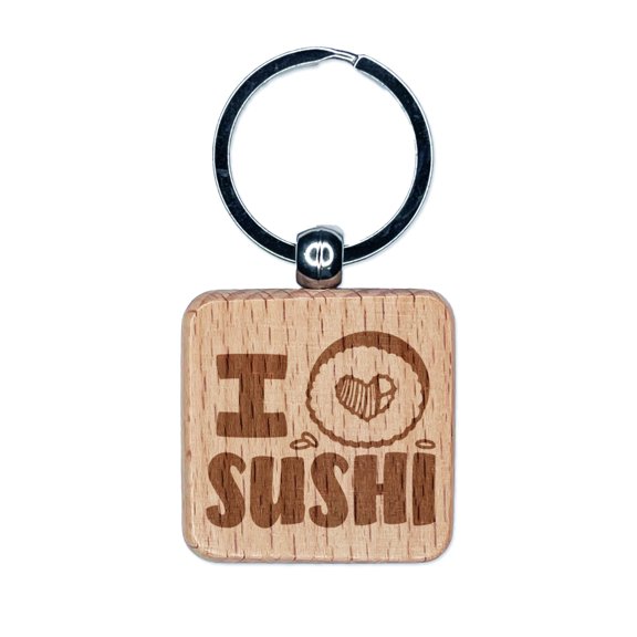 I Heart Love Sushi Roll Square Keychain Charm Tag - Engraved Wood