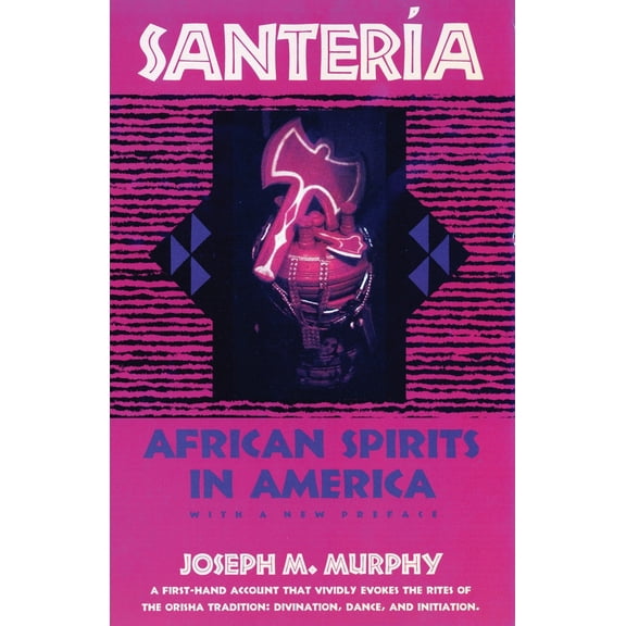 Pre-Owned Santeria: African Spirits in America (Paperback) 0807010219 9780807010211