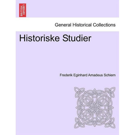 Historiske Studier (Paperback)