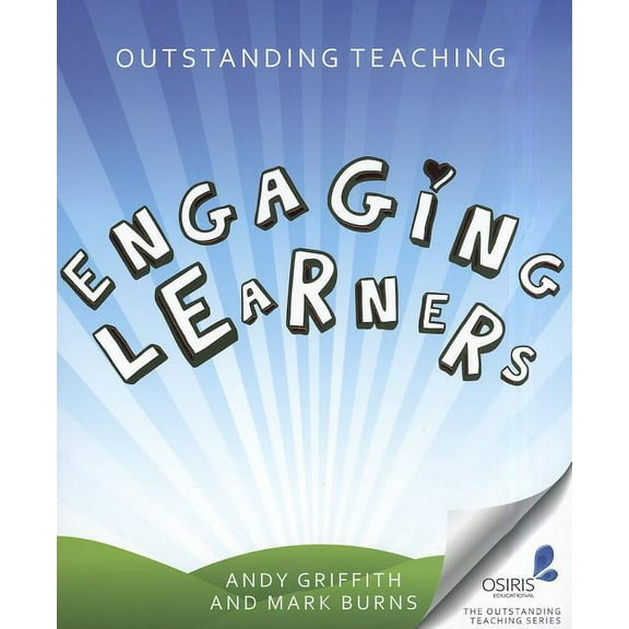 Outstanding Teaching (Crown House Publis Engaging Learners, (Paperback)