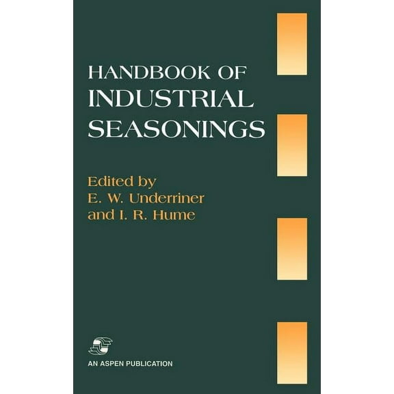 Handbook Industrial Seasonings, (Hardcover)