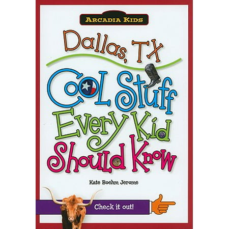 Dallas, TX : Cool Stuff Every Kid Should Know (Best King China Dallas Tx)