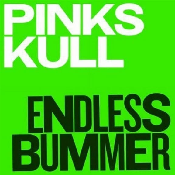 Pink Skull - Endless Bummer - Music & Performance - Vinyl