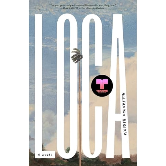 Pre-Owned Loca: A Novel, 9781668050460, 1668050463, Hardcover,