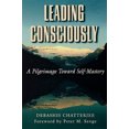 thumbnail image 2 of Leading Consciously: A Pilgrimage Toward Self-mastery, 2 of 2