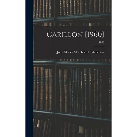 Carillon [1960]; 1960, (Hardcover)