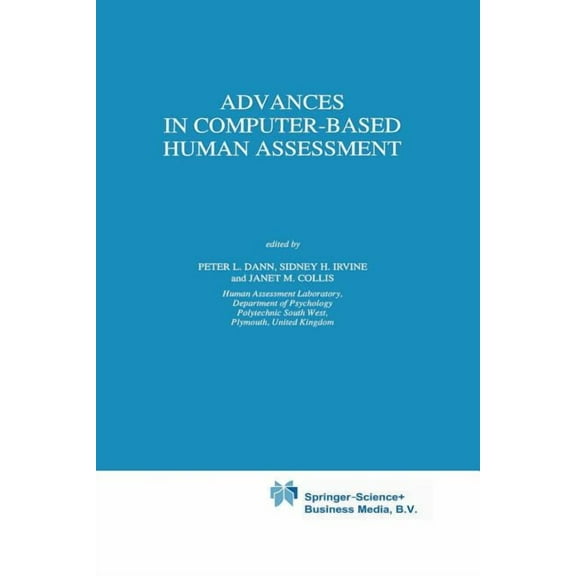 Theory and Decision Library D: Advances in Computer-Based Human Assessment, Book 7, (Paperback)